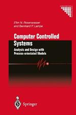 Computer Controlled Systems: Analysis and Design with Process-orientated Models