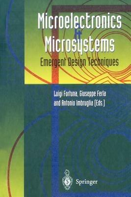 Microelectronics and Microsystems: Emergent Design Techniques - cover