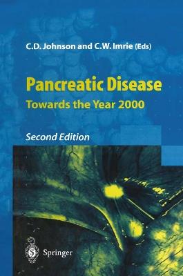 Pancreatic Disease: Towards the Year 2000 - cover