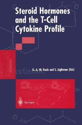 Steroid Hormones and the T-Cell Cytokine Profile - cover