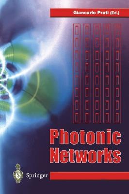 Photonic Networks: Advances in Optical Communications - cover