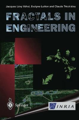 Fractals in Engineering: From Theory to Industrial Applications - cover