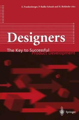 Designers: The Key to Successful Product Development - cover