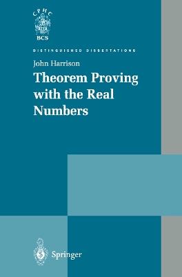 Theorem Proving with the Real Numbers - John Harrison - cover
