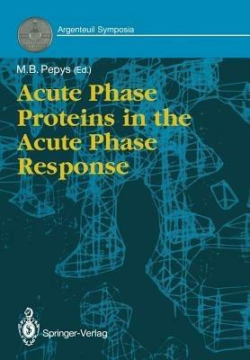 Acute Phase Proteins in the Acute Phase Response - cover