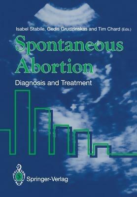 Spontaneous Abortion: Diagnosis and Treatment - cover