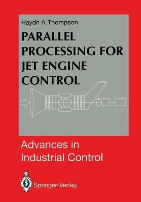 Parallel Processing for Jet Engine Control - Haydn A. Thompson - cover