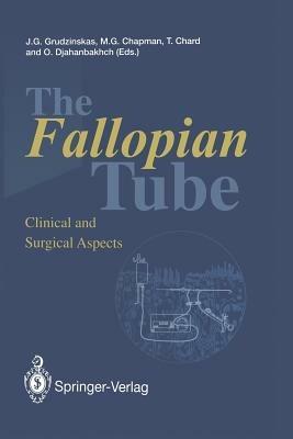 The Fallopian Tube: Clinical and Surgical Aspects - cover