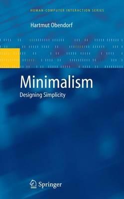 Minimalism: Designing Simplicity - Hartmut Obendorf - cover