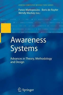Awareness Systems: Advances in Theory, Methodology and Design - cover