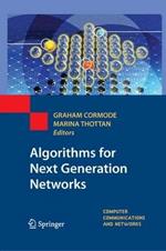 Algorithms for Next Generation Networks