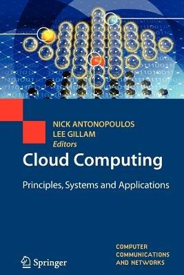 Cloud Computing: Principles, Systems and Applications - cover