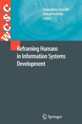 Reframing Humans in Information Systems Development - cover