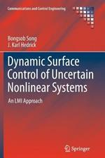 Dynamic Surface Control of Uncertain Nonlinear Systems: An LMI Approach