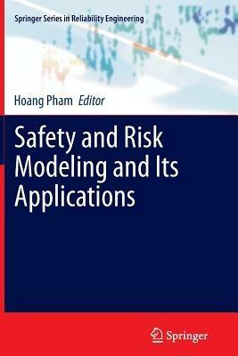 Safety and Risk Modeling and Its Applications - cover