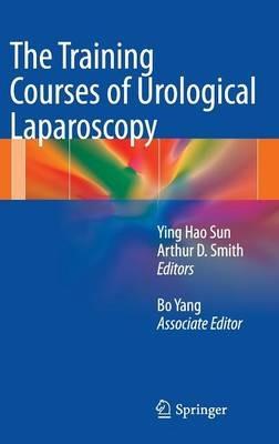 The Training Courses of Urological Laparoscopy - cover