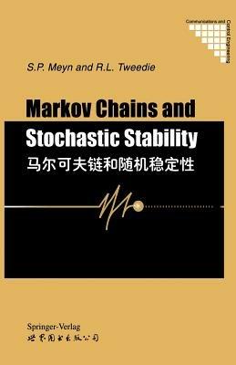 Markov Chains and Stochastic Stability - Sean P. Meyn,Richard L. Tweedie - cover