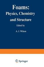 Foams: Physics, Chemistry and Structure