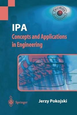 IPA — Concepts and Applications in Engineering - Jerzy Pokojski - cover