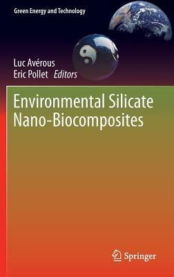 Environmental Silicate Nano-Biocomposites - cover