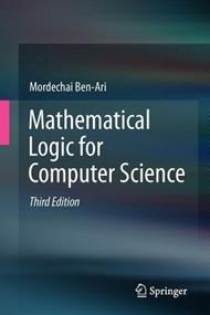Mathematical Logic for Computer Science