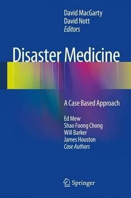 Disaster Medicine: A Case Based Approach - cover