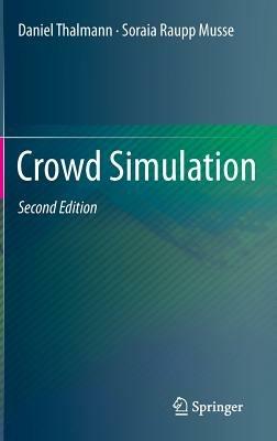 Crowd Simulation - Daniel Thalmann,Soraia Raupp Musse - cover