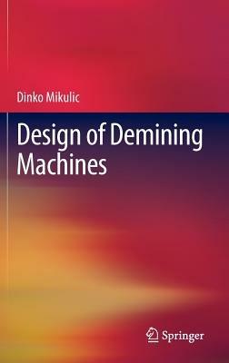 Design of Demining Machines - Dinko Mikulic - cover