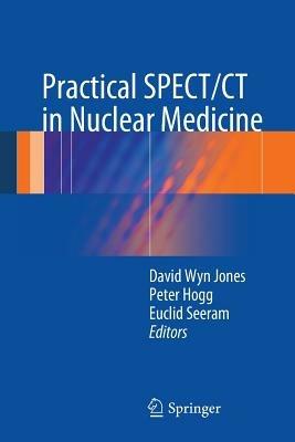 Practical SPECT/CT in Nuclear Medicine - cover