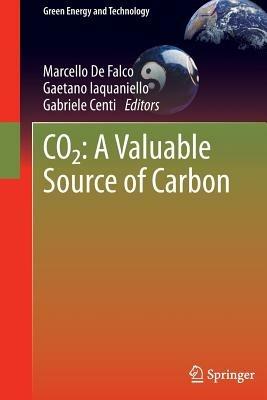 CO2: A Valuable Source of Carbon - cover