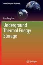 Underground Thermal Energy Storage