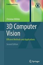 3D Computer Vision: Efficient Methods and Applications