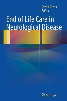 End of Life Care in Neurological Disease - cover