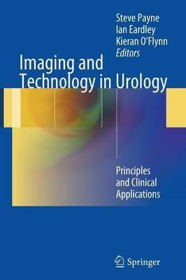 Imaging and Technology in Urology: Principles and Clinical Applications - cover