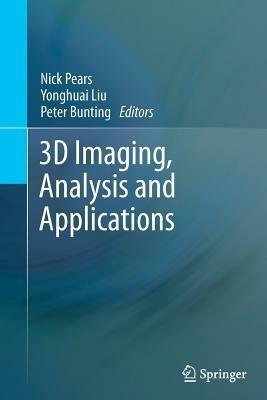 3D Imaging, Analysis and Applications - cover