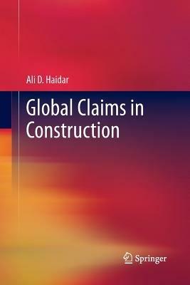Global Claims in Construction - Ali Haidar - cover