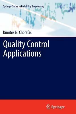 Quality Control Applications - Dimitris N. Chorafas - cover