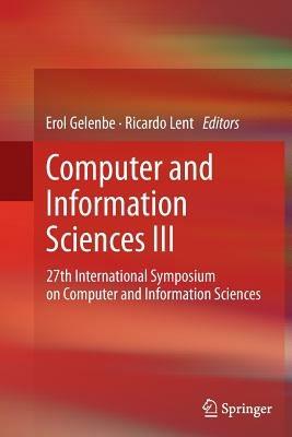 Computer and Information Sciences III: 27th International Symposium on Computer and Information Sciences - cover