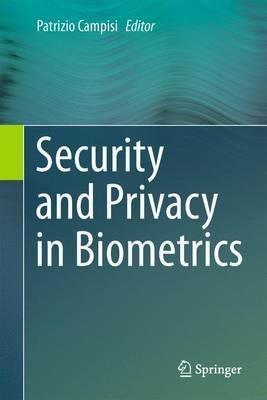 Security and Privacy in Biometrics - cover