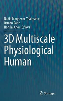 3D Multiscale Physiological Human - cover