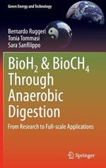BioH2 & BioCH4 Through Anaerobic Digestion: From Research to Full-scale Applications
