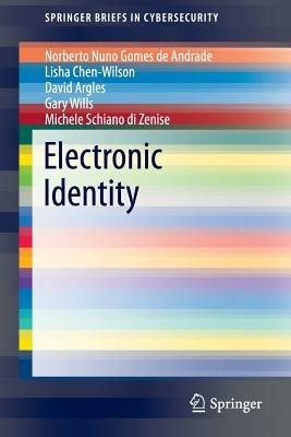Electronic Identity - Norberto Nuno Gomes de Andrade,Lisha Chen-Wilson,David Argles - cover