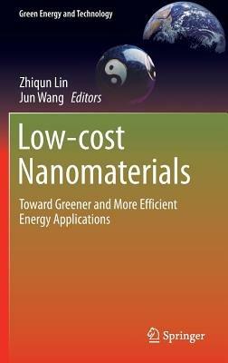 Low-cost Nanomaterials: Toward Greener and More Efficient Energy Applications - cover