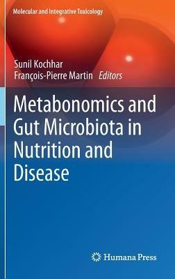 Metabonomics and Gut Microbiota in Nutrition and Disease - cover