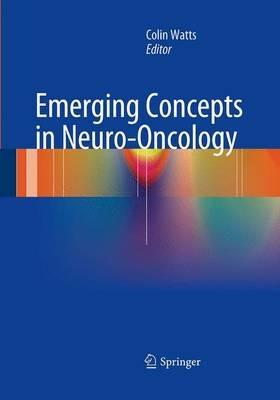 Emerging Concepts in Neuro-Oncology - cover