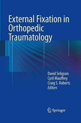 External Fixation in Orthopedic Traumatology - cover