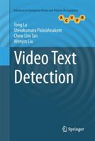 Video Text Detection - Tong Lu,Shivakumara Palaiahnakote,Chew Lim Tan - cover