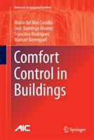 Comfort Control in Buildings - María del Mar Castilla,José Domingo Álvarez,Francisco Rodríguez - cover