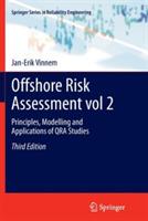Offshore Risk Assessment vol 2.: Principles, Modelling and Applications of QRA Studies - Jan-Erik Vinnem - cover