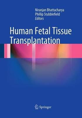 Human Fetal Tissue Transplantation - cover